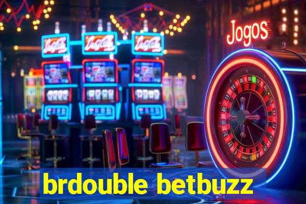 brdouble betbuzz